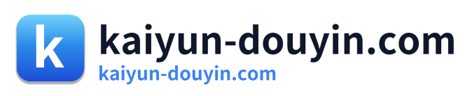 kaiyun-douyin.com